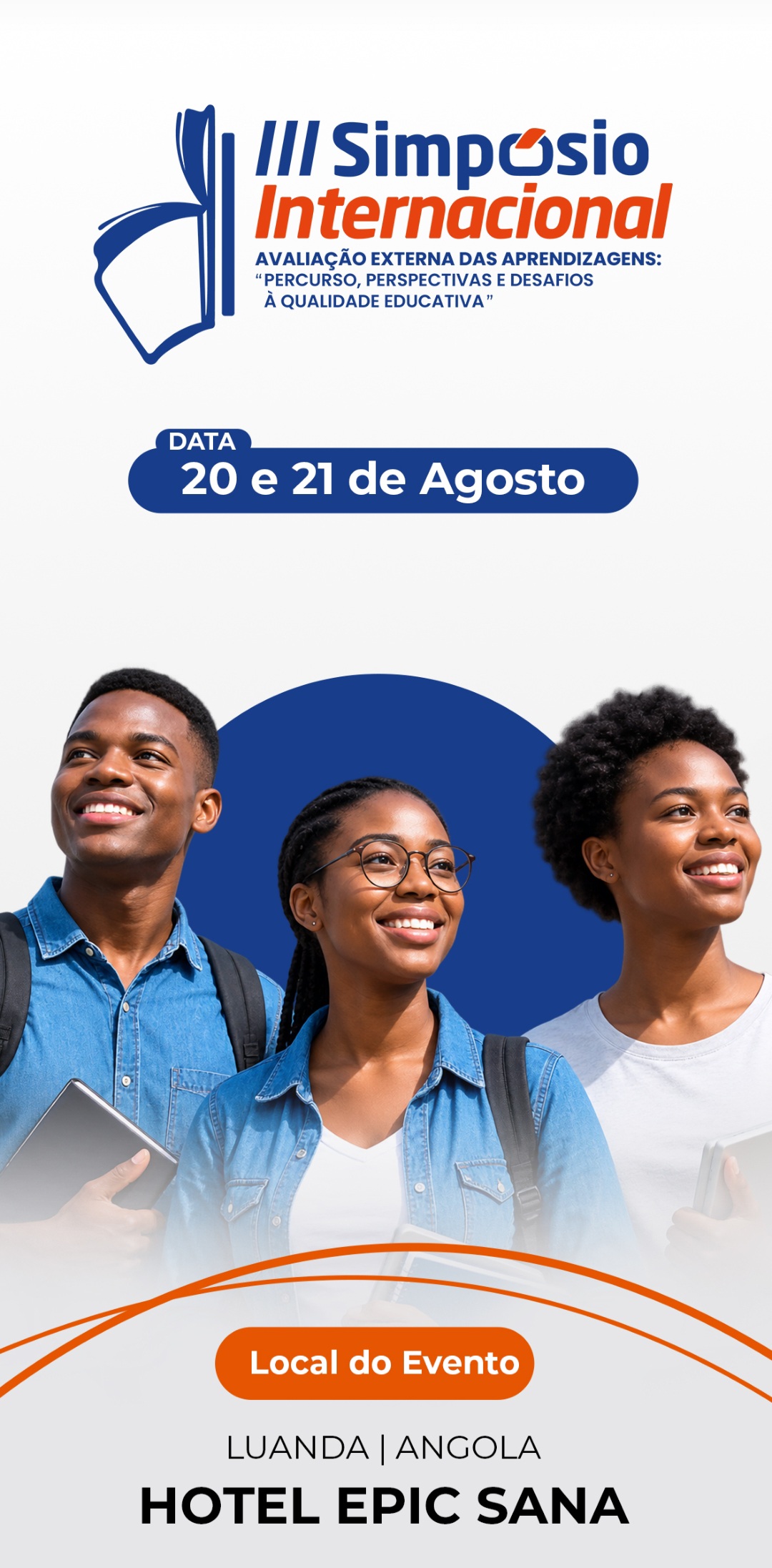 III Simpósio Internacional - Avaliação Externa das Aprendizagens